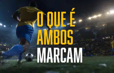 Guia completo para apostas em “ambos marcam” no futebol brasileiro